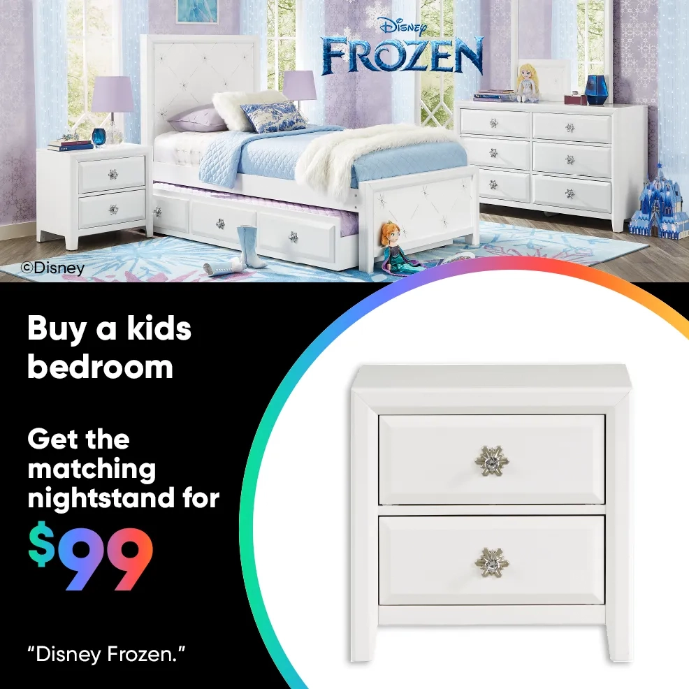 Buy a kids bedroom Get the matching nightstand for $99. 