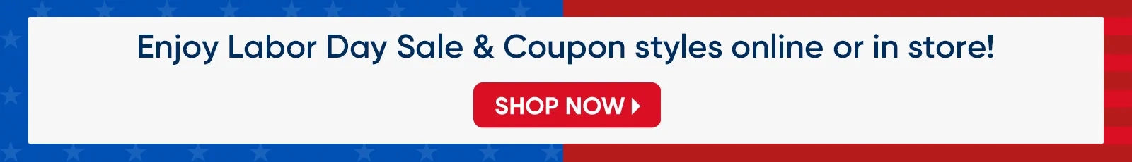 C7_R2_LaborDay_StorePromo_MOBILE_JJ_800x115.png