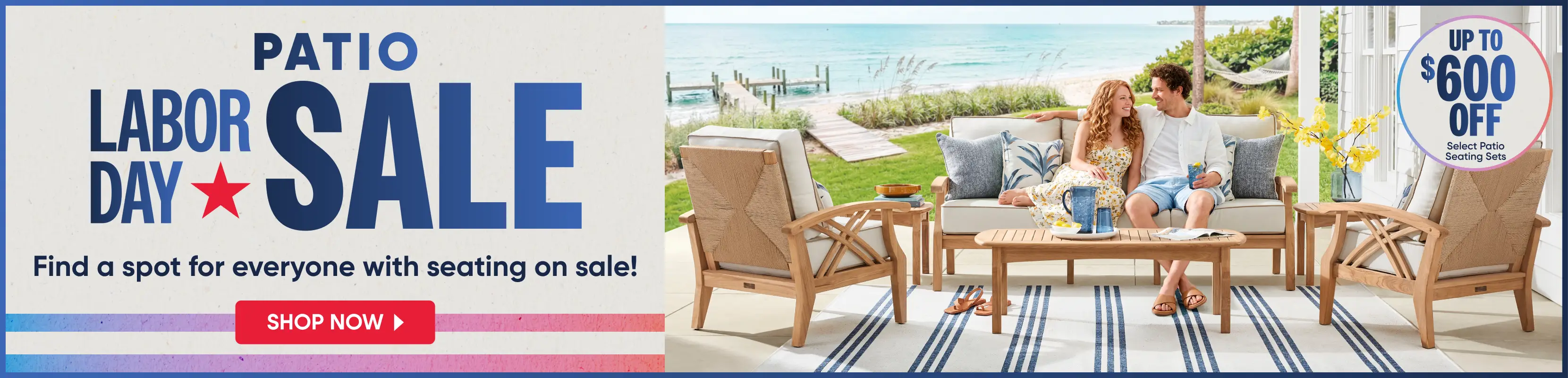 Patio Labor Day Sale: Up to $600 off select patio seating sets. A couple sits on outdoor furniture on a beachside patio.