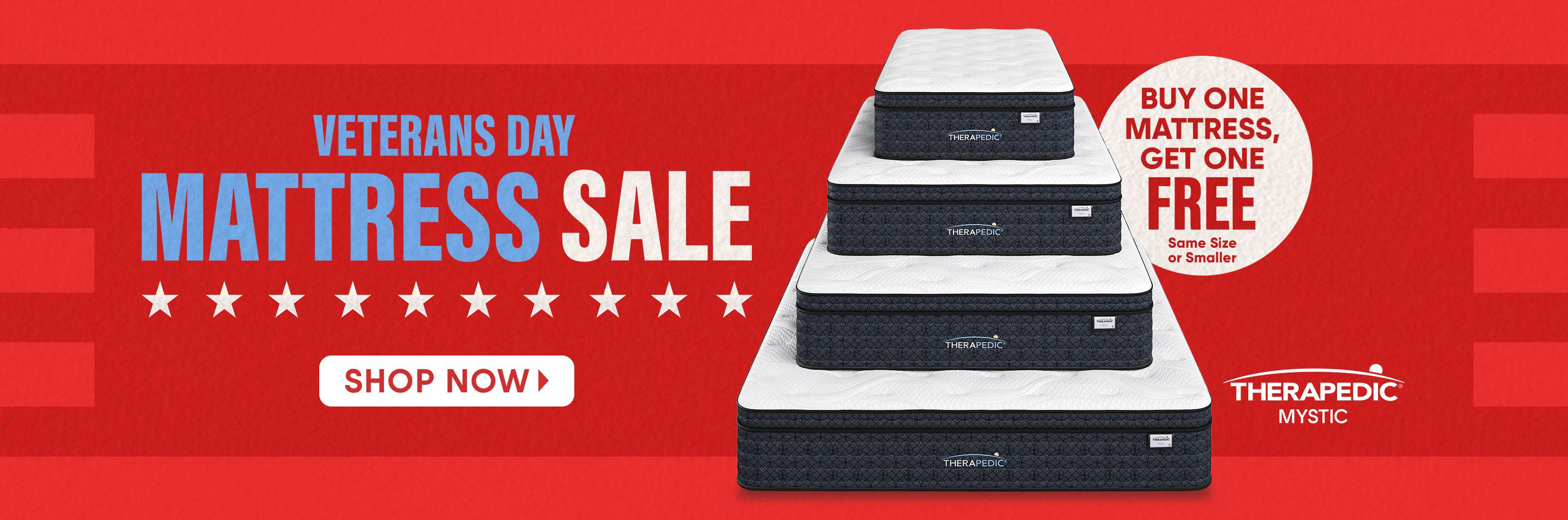 Veterans Day Mattress Sale. Buy one mattress, get one free. Shop now.