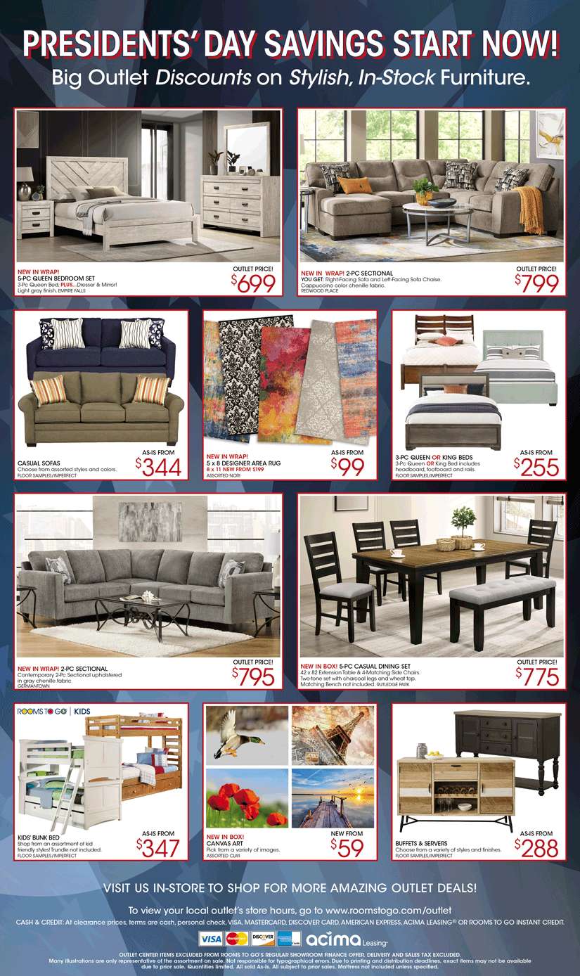 "PRESIDENTS' DAY SAVINGS START NOW! Big Outlet Discounts on Stylish, In-Stock Furniture."
