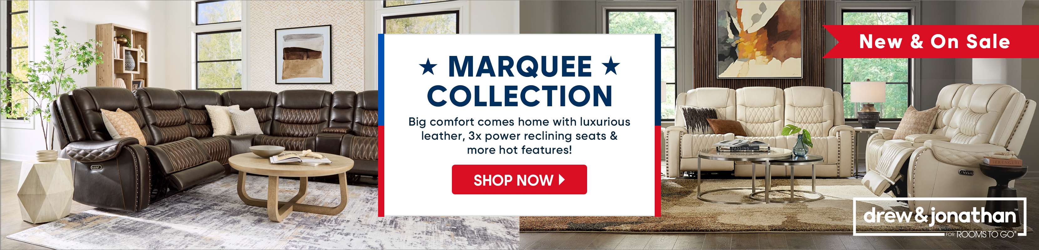 MARQUEE COLLECTION. Big comfort comes home with luxurious leather, 3x power reclining seats & more hot features!
