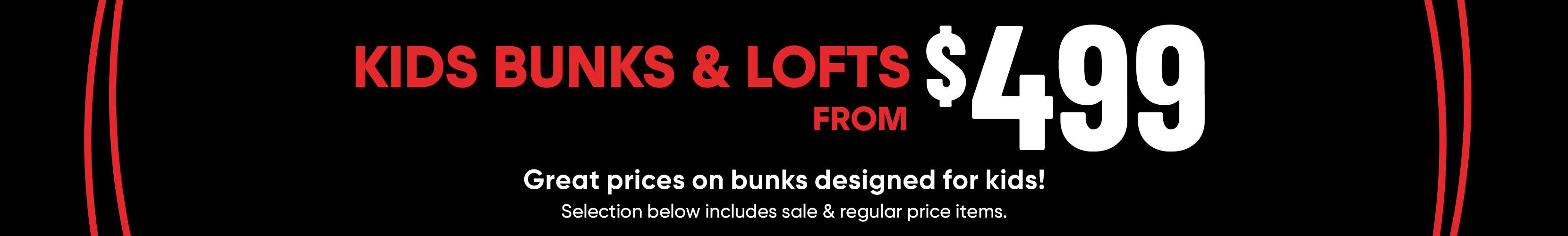 KIDS BUNKS & LOFTS $4.99 Great prices on bunks designed for kids!