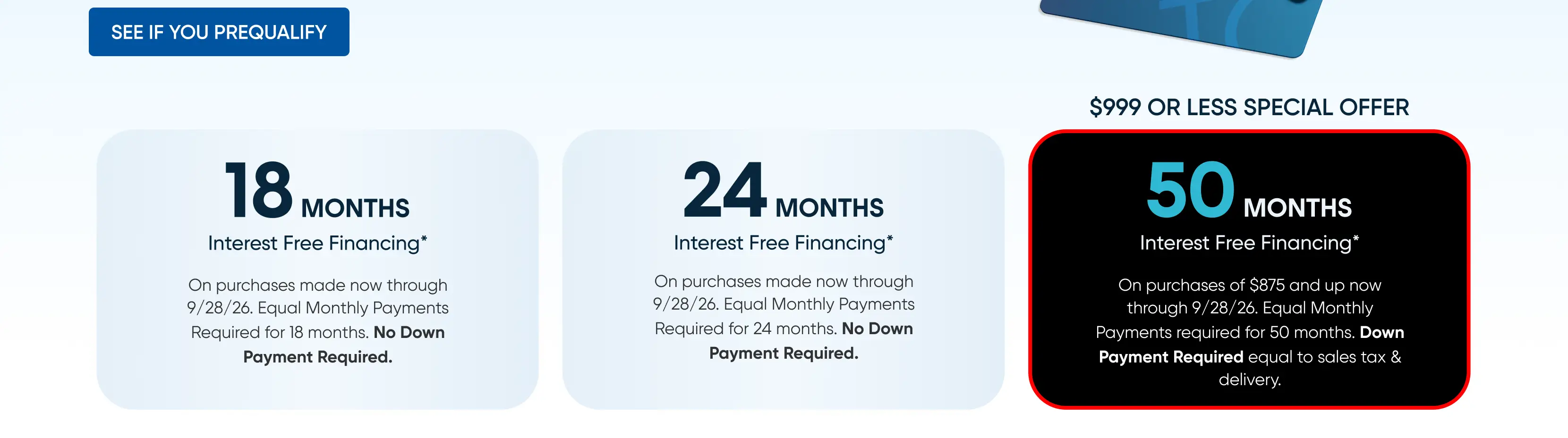 Promotional offers for 18, 24, and 50 months of interest-free financing on purchases made through 9/28/26.
