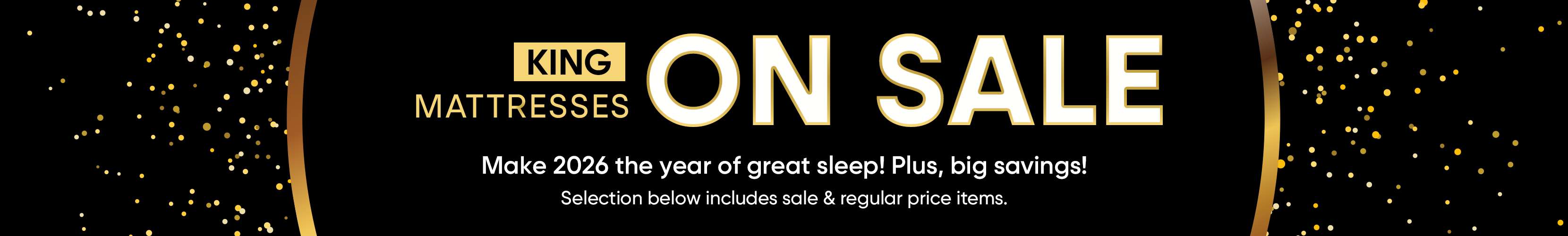 King Mattresses on Sale. Make 2026 the year of great sleep! Plus, big savings!
