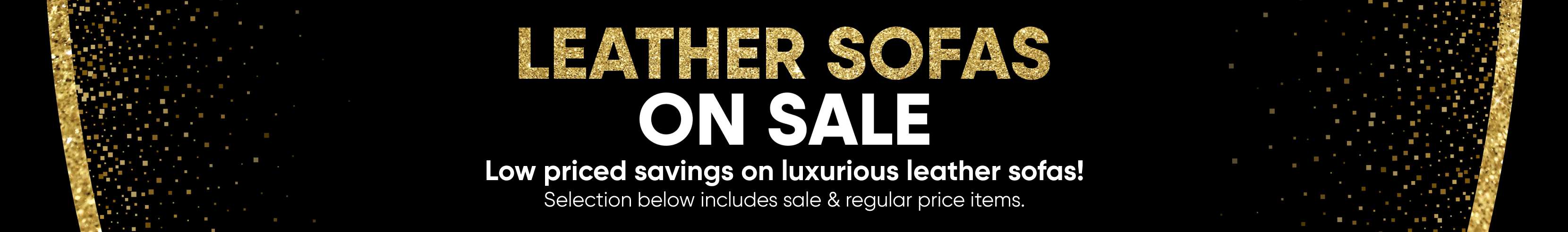 LEATHER SOFAS ON SALE. Low priced savings on luxurious leather sofas!