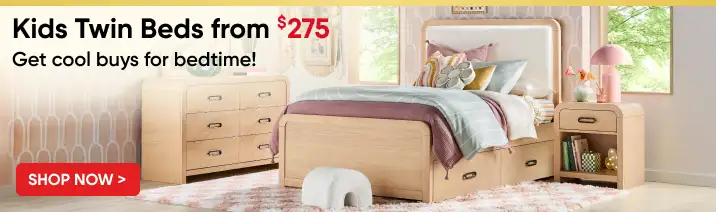 Kids Twin Beds from $275. Get cool buys for bedtime!
