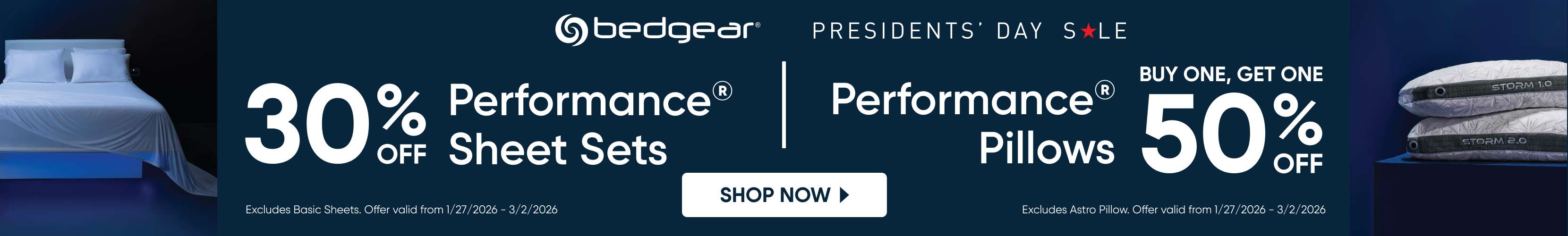 bedgear Presidents' Day Sale: 30% off Performance Sheet Sets and Buy One, Get One 50% off Pillows.
