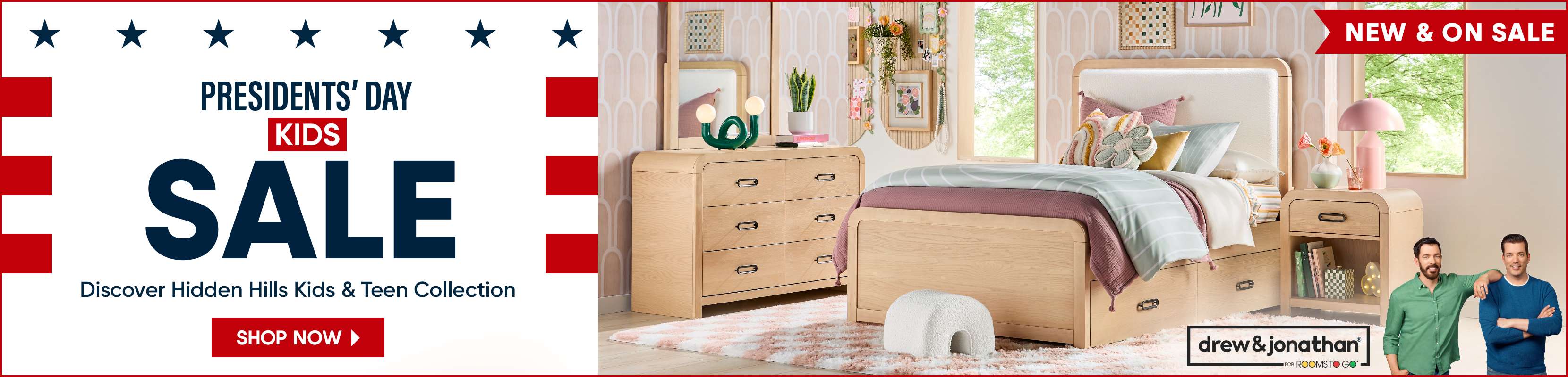 PRESIDENTS' DAY KIDS SALE. Discover Hidden Hills Kids & Teen Collection.
