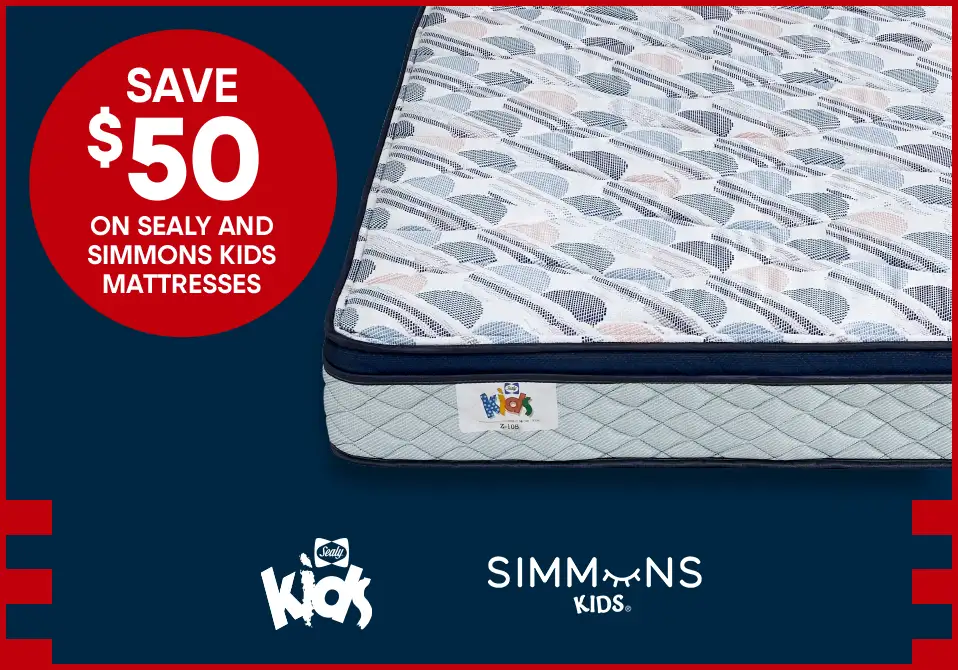 Save $50 on Sealy and Simmons Kids mattresses.
