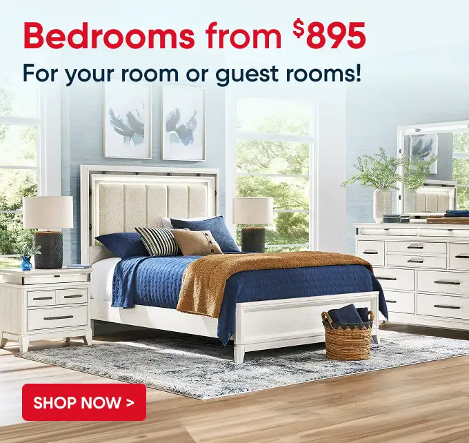 Bedrooms from $895. For your room or guest rooms!
