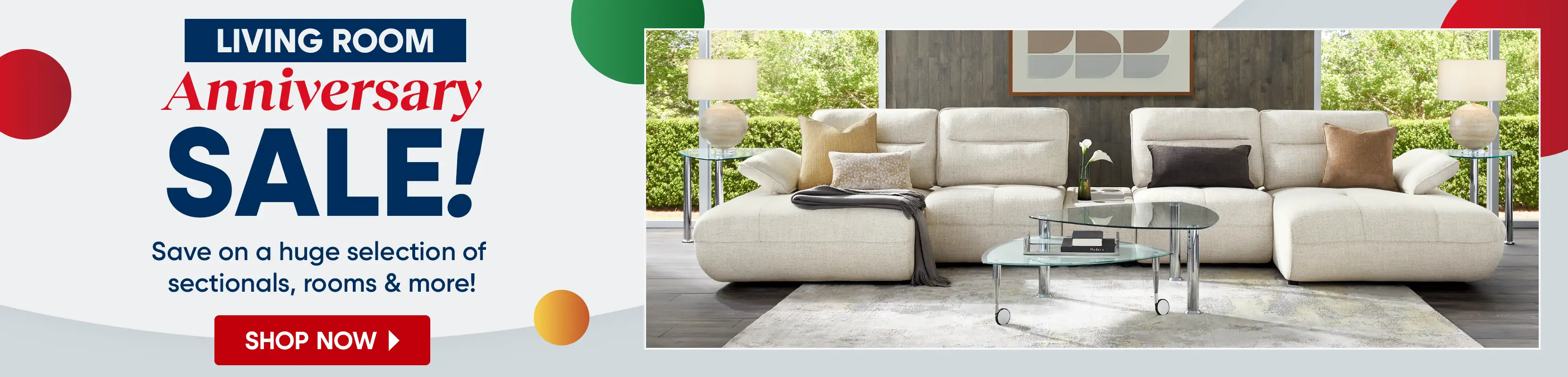 LIVING ROOM Anniversary SALE! Save on sectionals, rooms & more!
