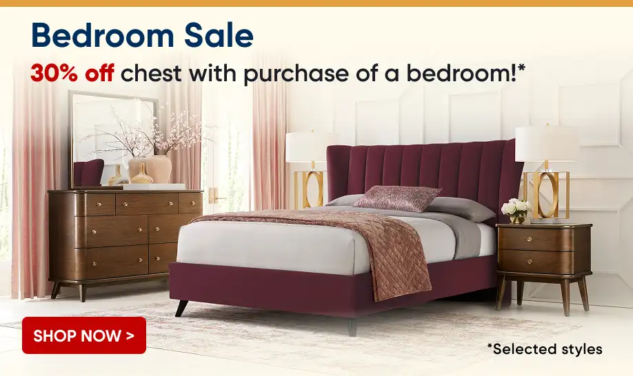 Bedroom Sale: 30% off chest with purchase of a bedroom! Shop now.