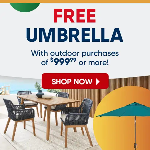 FREE UMBRELLA with outdoor purchases of $999.99 or more! Shop Now.