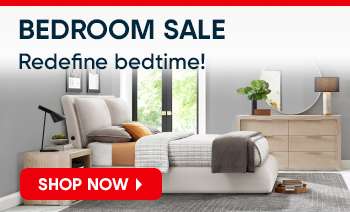 BEDROOM SALE Redefine bedtime! SHOP NOW