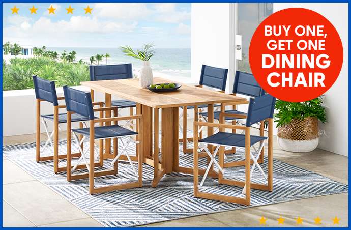 BUY ONE, GET ONE DINING CHAIR. Outdoor dining set with a table and chairs.
