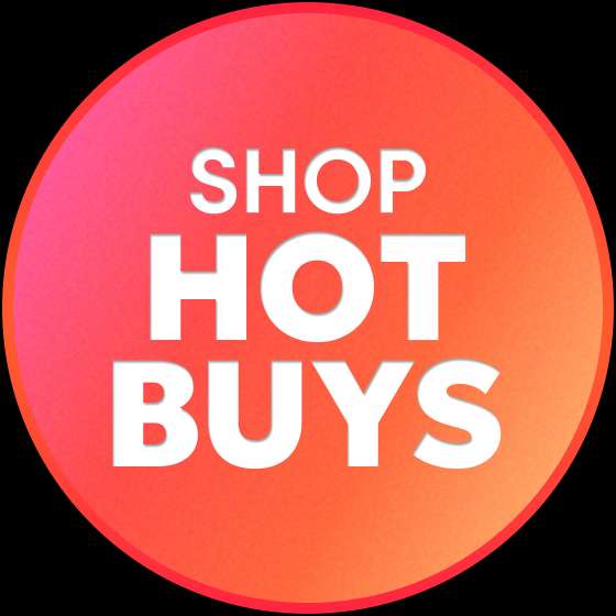 SHOP HOT BUYS
