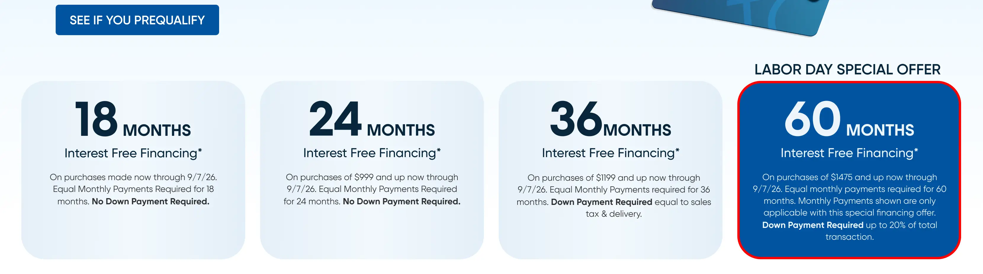 Labor Day Special Offer: Interest-free financing options ranging from 18 to 60 months with varying down payment requirements.