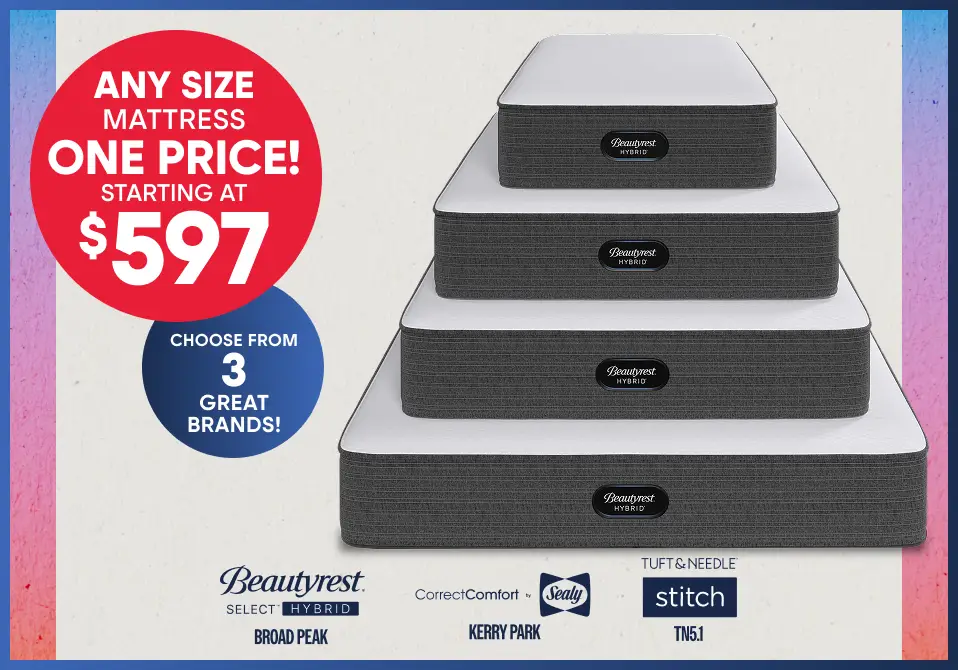 Any size mattress starting at $597. Choose from Beautyrest, Sealy, and Tuft & Needle brands shown in a stack of four mattresses.