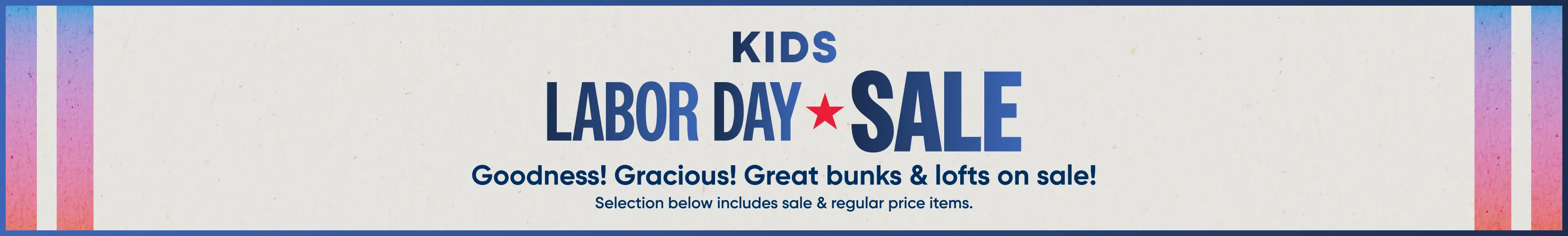 Kids Labor Day Sale: Goodness! Gracious! Great bunks & lofts on sale! Selection below includes sale & regular price items.