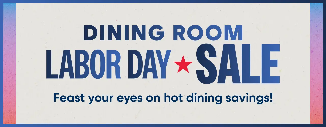 Dining Room Labor Day Sale: Feast your eyes on hot dining savings!