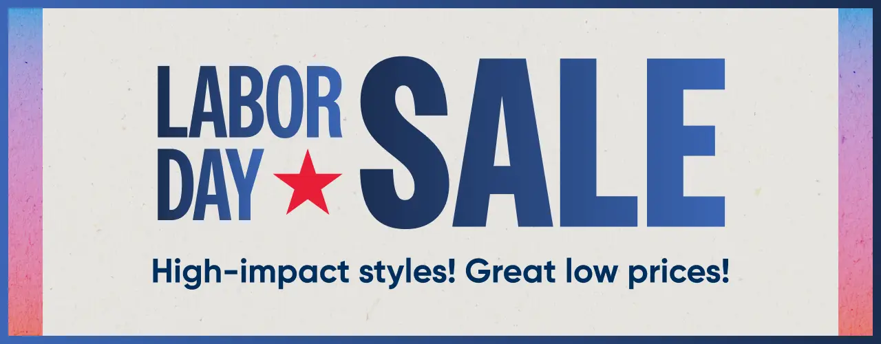 Labor Day Sale: High-impact styles! Great low prices! A promotional banner with a red star on a light textured background.