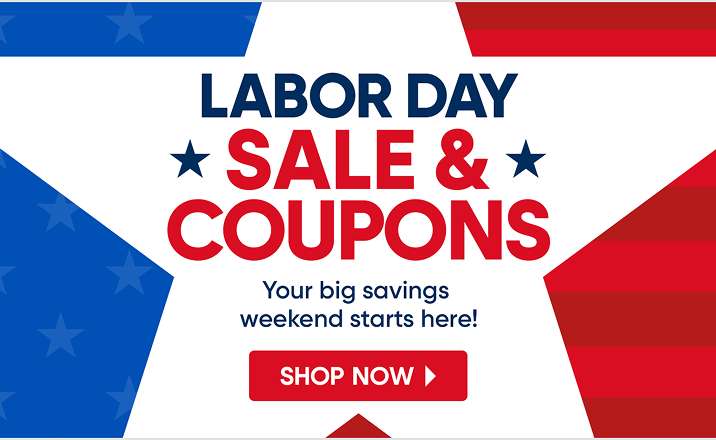 LABOR DAY SALE & COUPONS. Your big savings weekend starts here! Shop Now.
