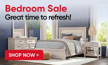 Bedroom Sale: Great time to refresh! Shop Now >
