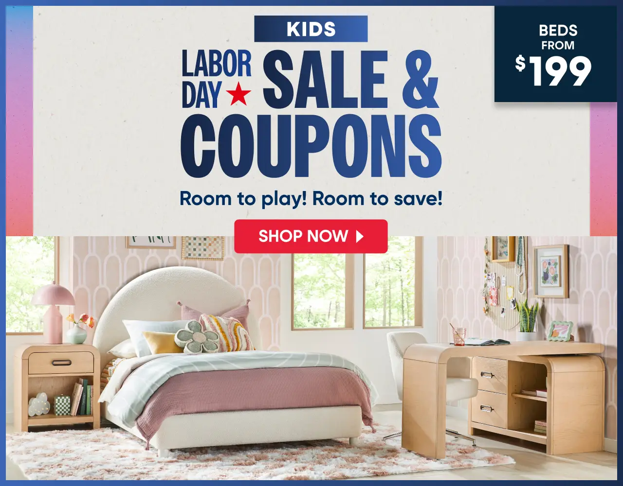 Kids Labor Day Sale & Coupons: Beds from $199. A stylish bedroom set featuring a cream upholstered bed and wooden desk.