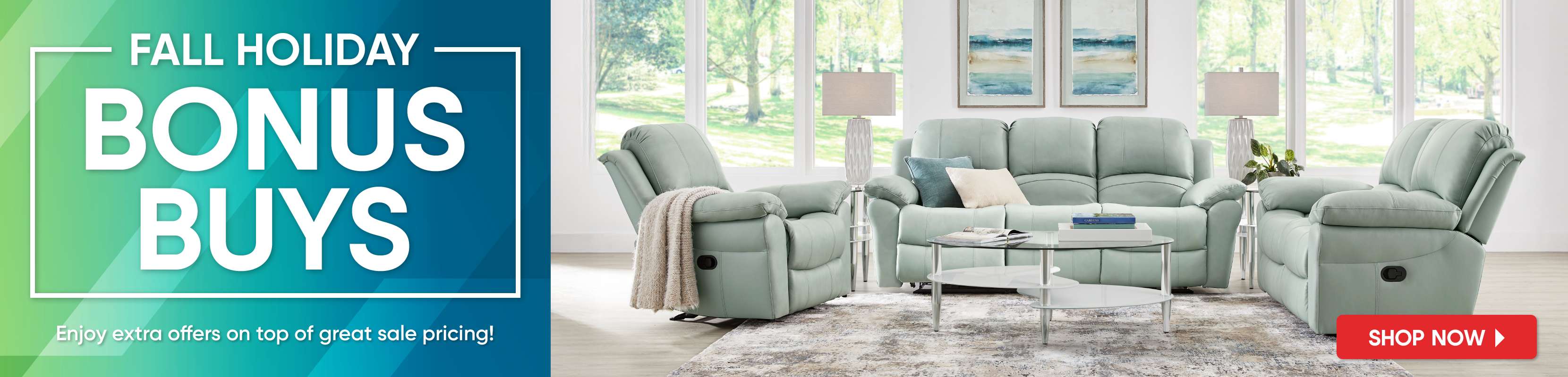 FALL HOLIDAY BONUS BUYS. Enjoy extra offers on top of great sale pricing! Shop Now.
