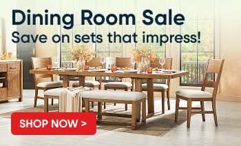 Dining Room Sale: Save on sets that impress! Shop Now >
