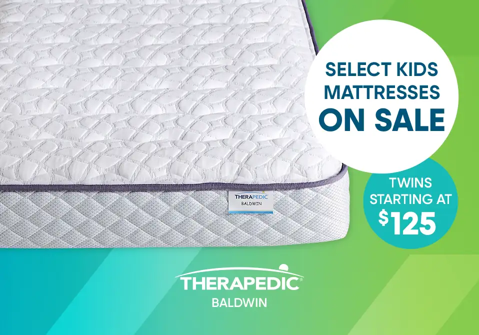 SELECT KIDS MATTRESSES ON SALE. Twins starting at $125.
