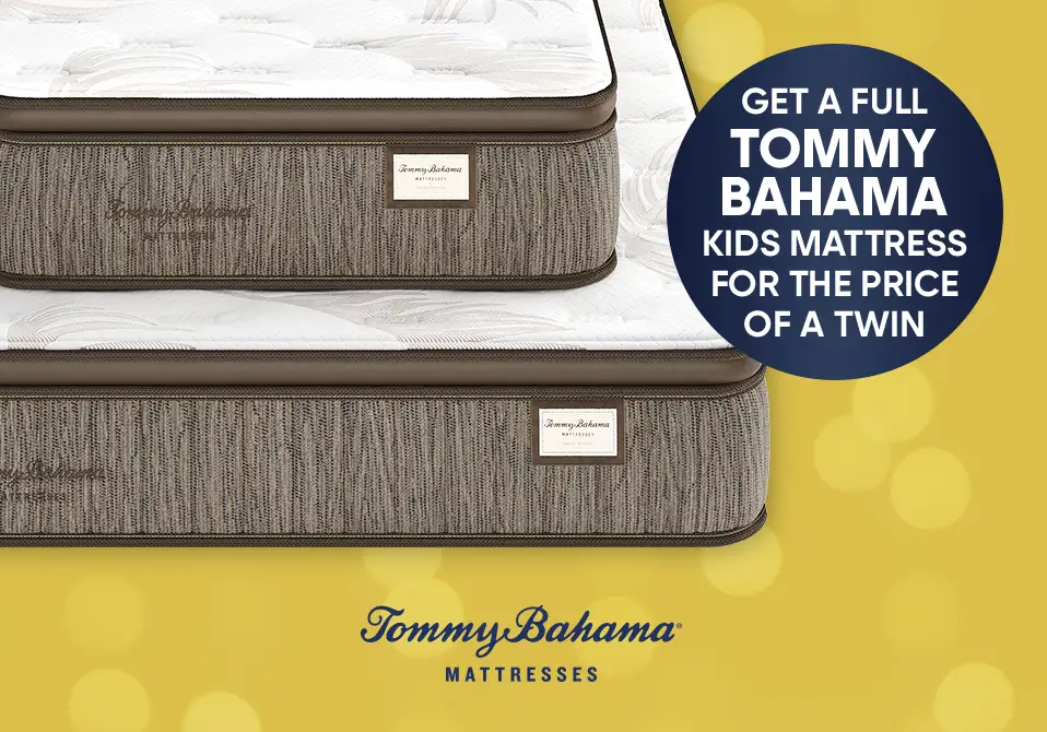 GET A FULL TOMMY BAHAMA KIDS MATTRESS FOR THE PRICE OF A TWIN. Tommy Bahama mattresses.
