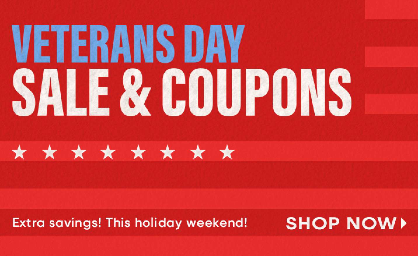 Veterans Day Sale & Coupons. Extra savings! Shop Now.