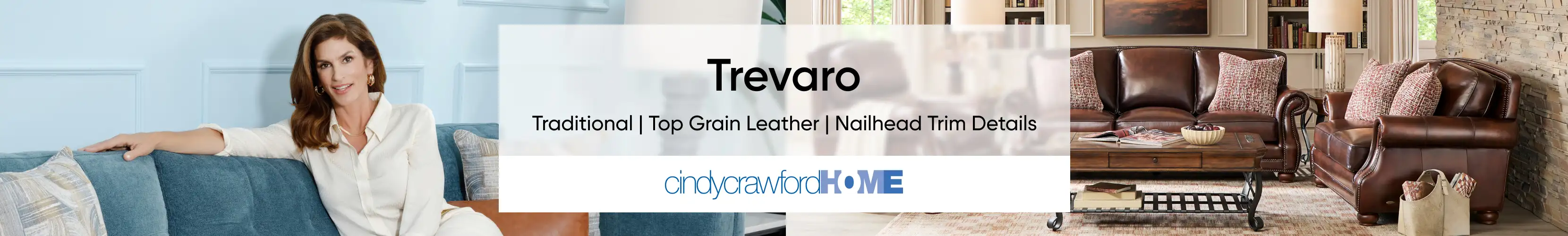 Trevaro. Traditional | Top Grain Leather | Nailhead Trim Details. Cindy Crawford Home.
