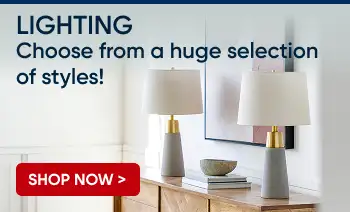 LIGHTING. Choose from a huge selection of styles! Shop Now >