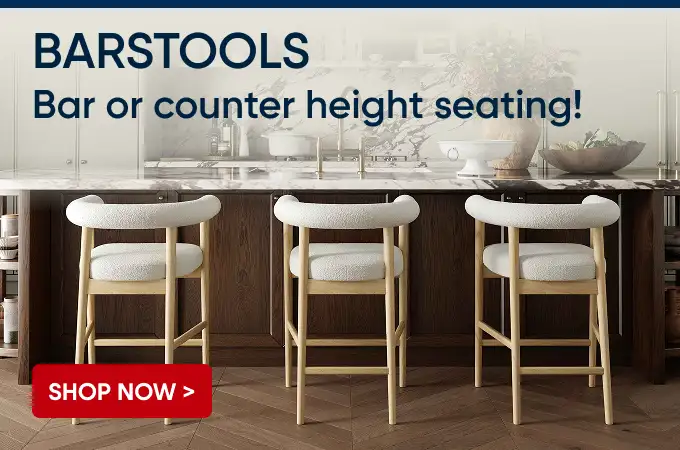 BARSTOOLS Bar or counter height seating! Shop Now >