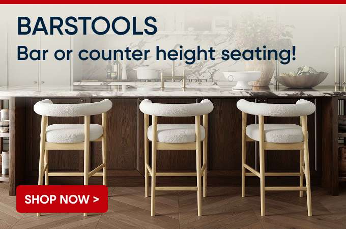 BARSTOOLS Bar or counter height seating! Shop Now >
