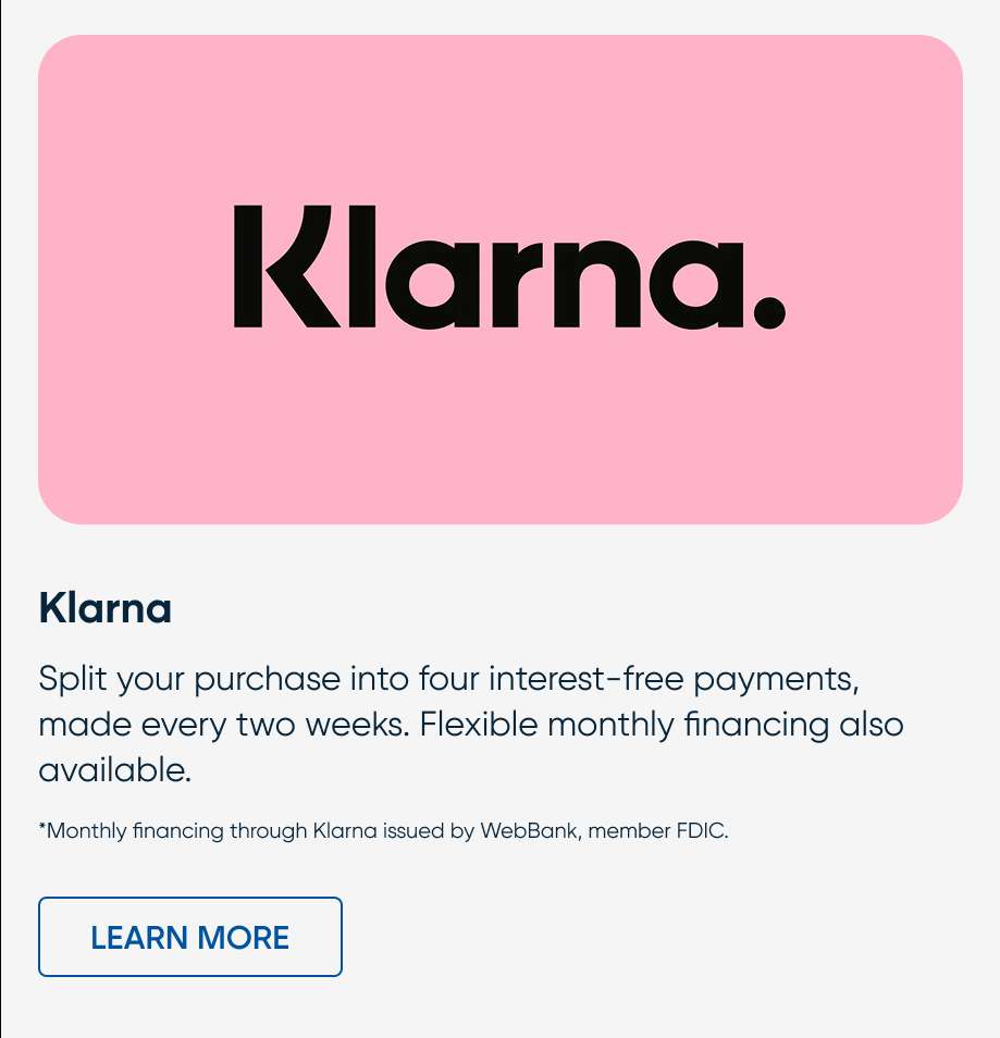 Klarna. Split your purchase into four interest-free payments.

