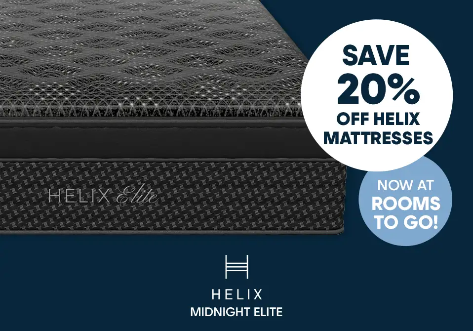 Save 20% off Helix mattresses. Now at Rooms to Go! Helix Midnight Elite mattress.
