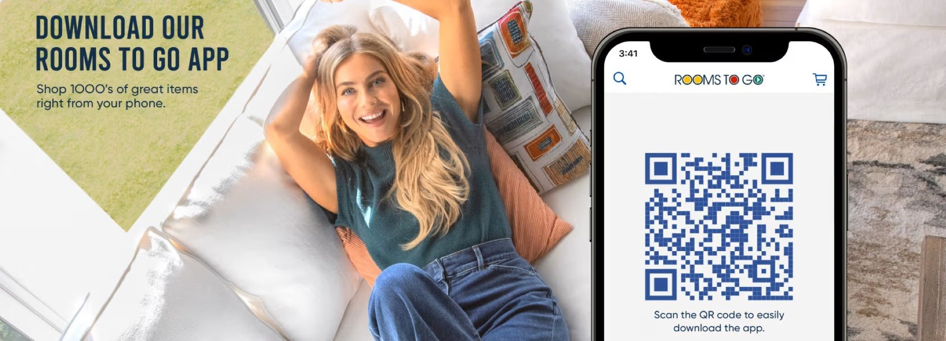 Download our Rooms To Go app. Shop 1000's of great items right from your phone. Scan the QR code to easily download the app.
