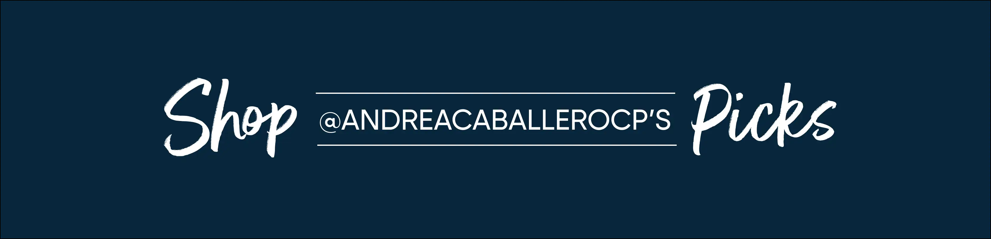 Shop @ANDREACABALLEROCP'S Picks
