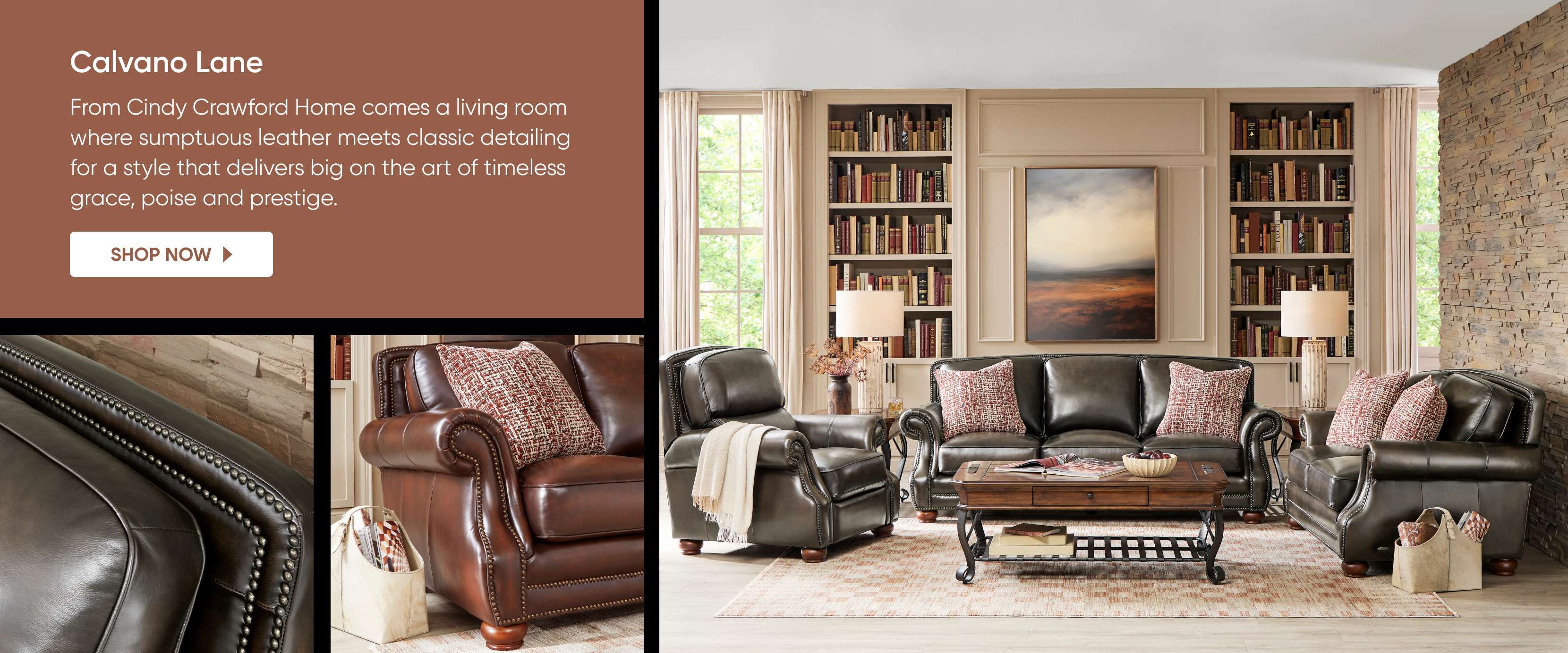 Calvano Lane. From Cindy Crawford Home. Shop Now. A living room with leather furniture.
