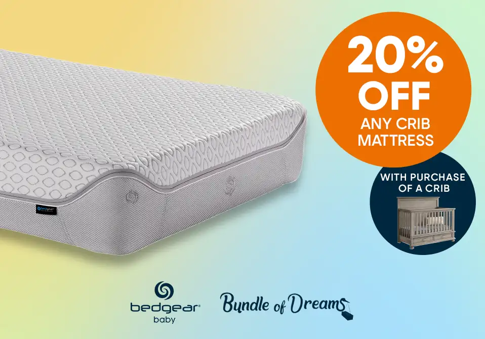 20% off any crib mattress with purchase of a crib.
