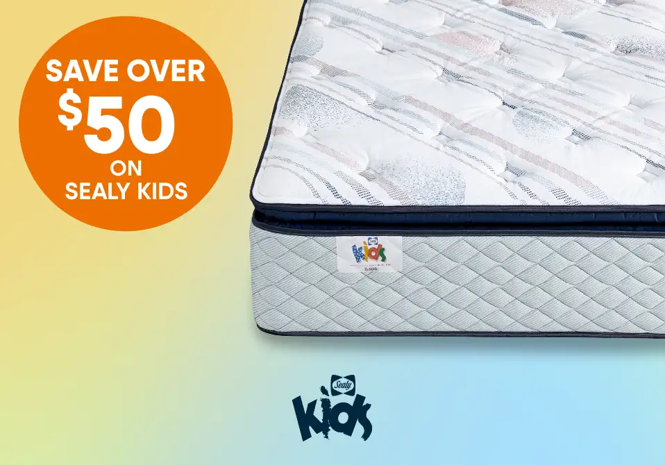 SAVE OVER $50 ON SEALY KIDS. A mattress with the Sealy Kids logo.
