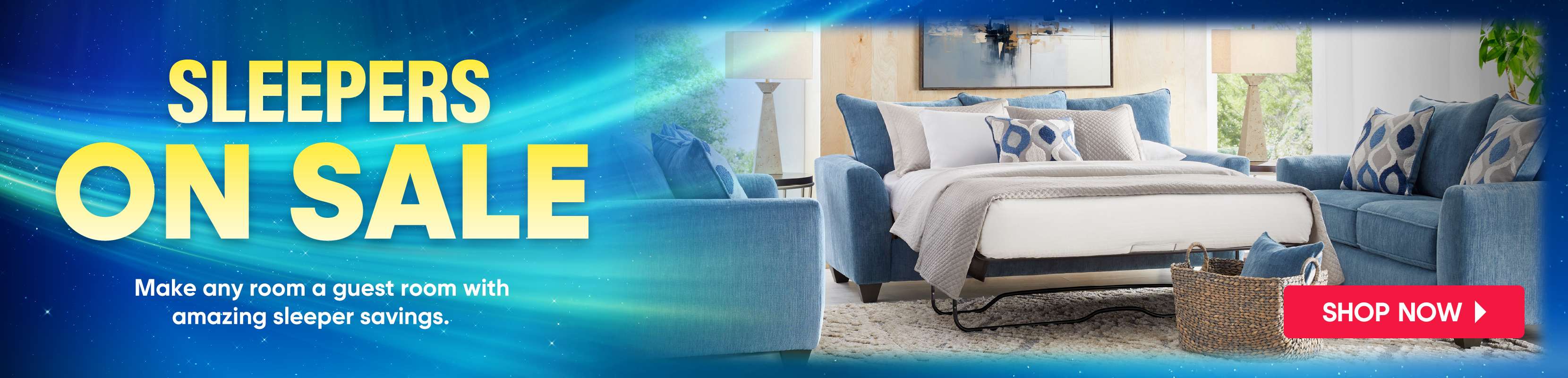 SLEEPERS ON SALE. Make any room a guest room with amazing sleeper savings. Shop Now.
