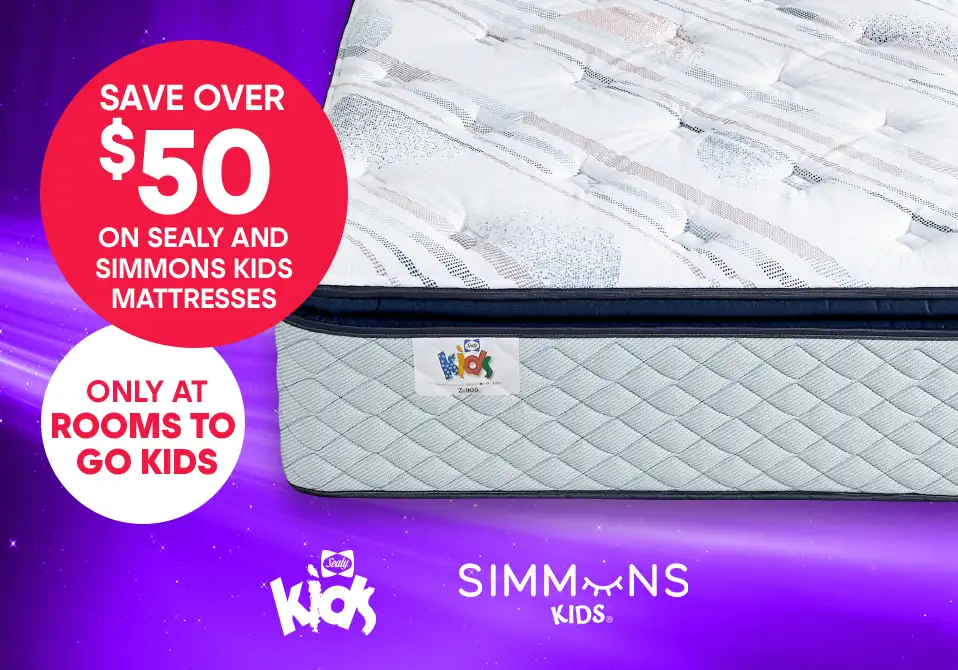 Save over $50 on Sealy and Simmons kids mattresses only at Rooms To Go Kids.
