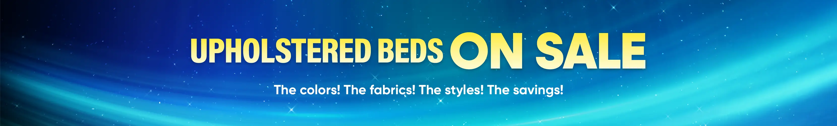 MTS2_R1_BR_UpholsteredBeds_Promo_VO_1660x250.png
