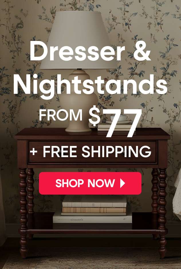Dresser & Nightstands from $77 + Free Shipping. Shop Now.