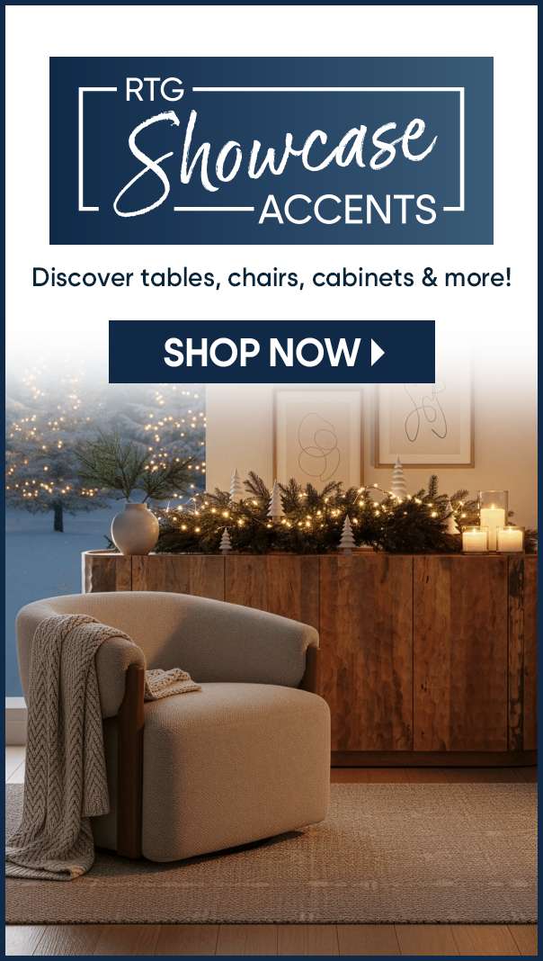 RTG Showcase Accents. Shop Now. A cozy living room with a chair, rug, and cabinet.